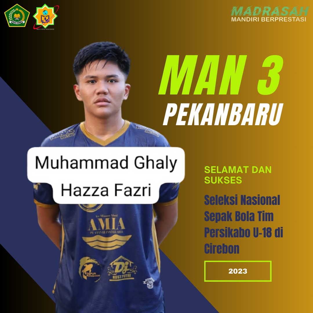 Siswa Man 3 Kota Pekanbaru Mengikuti Seleksi Nasional Sepak Bola