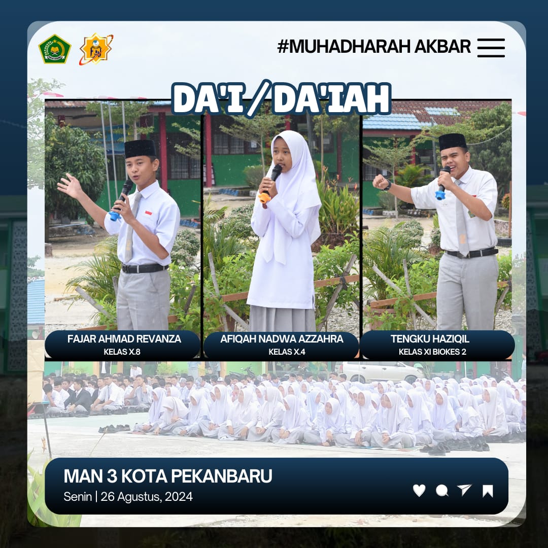 KEISLAMAN MAN 3 KOTA PEKANBARU TAJA MUHADHARAH AKBAR DALAM RANGKA PERSIAPAN SAQOYYAH V DI MALANG