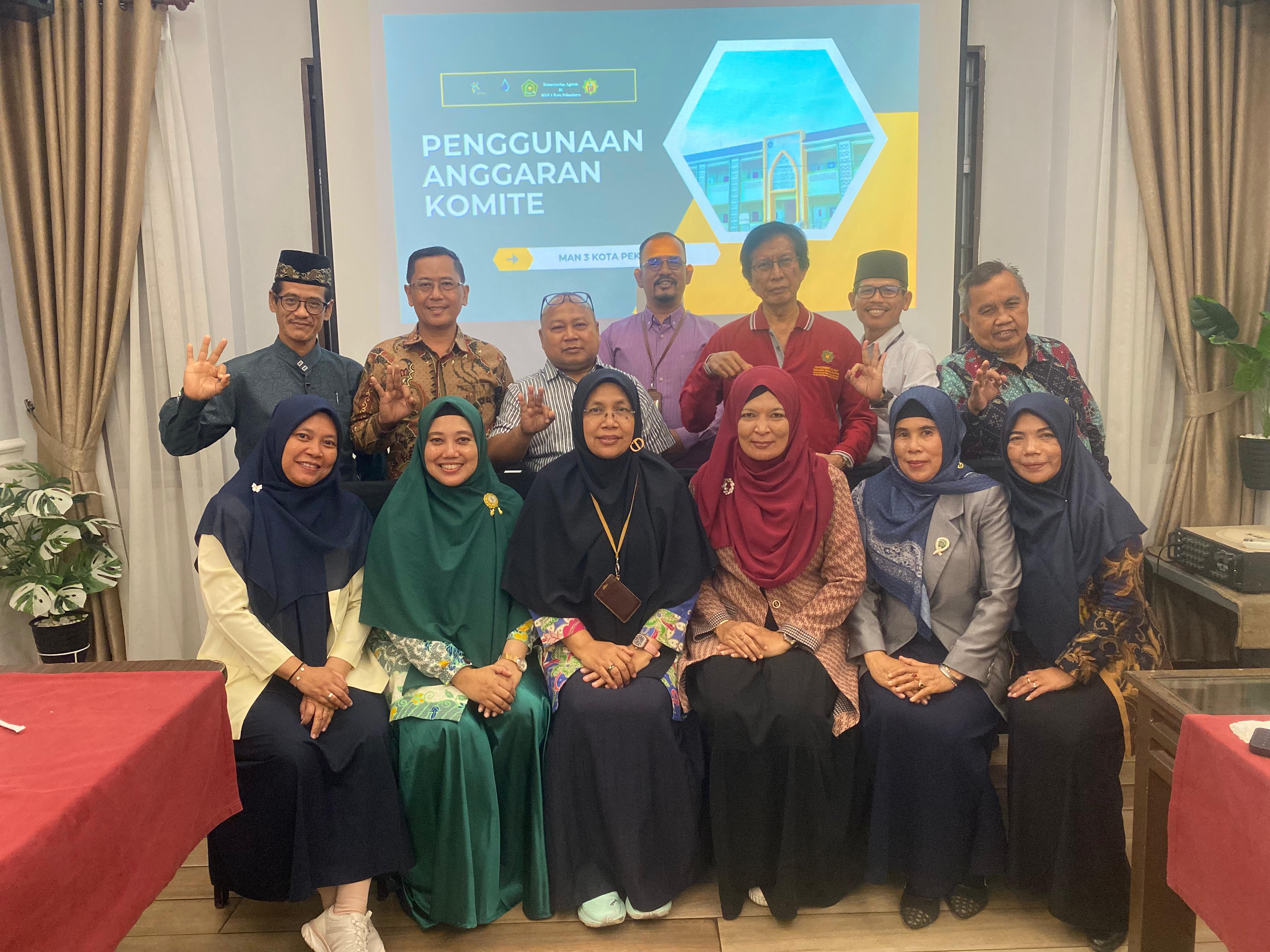 Laporan Penggunaan Anggaran Semester ganjil dan   Rencana Penggunaan Anggaran Semester Genap kepada Komite MAN 3 Kota  Pekanbaru